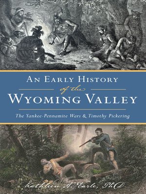 cover image of An Early History of the Wyoming Valley